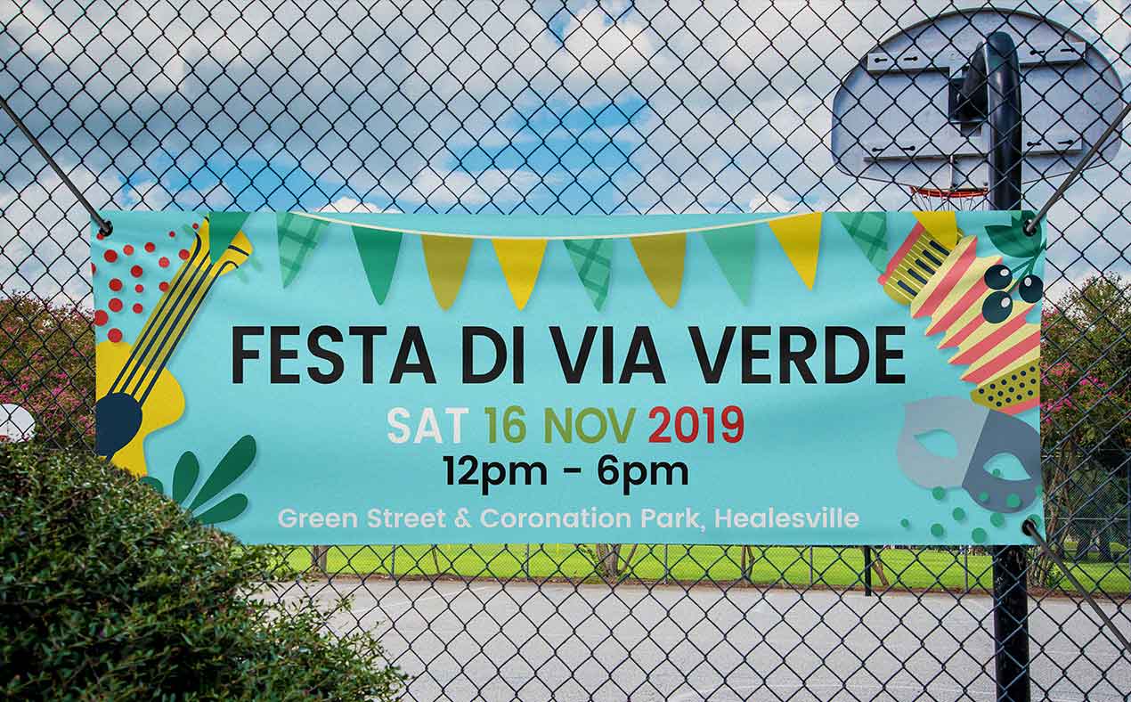 Festa Di Via Verde Healesville banner designed and installed.